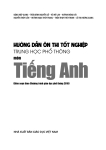 HƯỚNG DẪN ÔN THI TỐT NGHIỆP THPT MÔN TIẾNG ANH (Biên soạn theo Chương trình GDPT 2018)